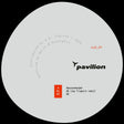 Vinyl record label with 'Pavilion' branding and track information on a white background