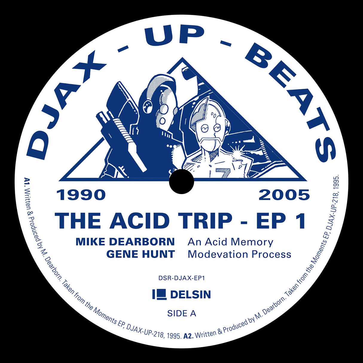 Vinyl record label for 'The Acid Trip - EP 1' by Djax-Up Beats with text and graphics.