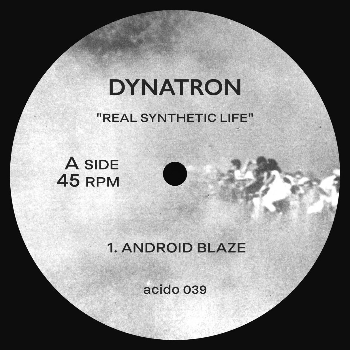 Vinyl record label with text 'Dynatron Real Synthetic Life' and track information.