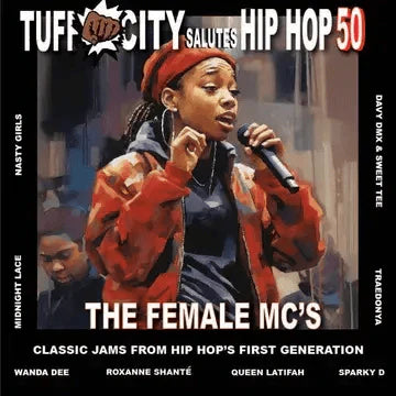 Tuff City Salutes Hip Hop 50 LP - The Female MCs