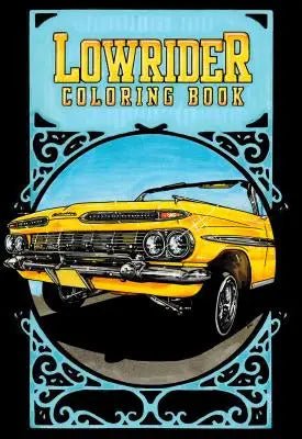 Lowrider Coloring Book