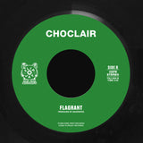Choclair - Twenty One Years / Flagrant 7-Inch