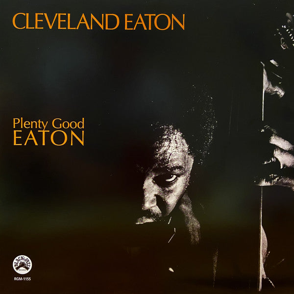 Cleveland Eaton - Plenty Good Eaton LP