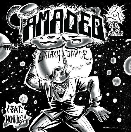 Amadeo 85 feat Moniquea - Galaxy Dance 7-Inch