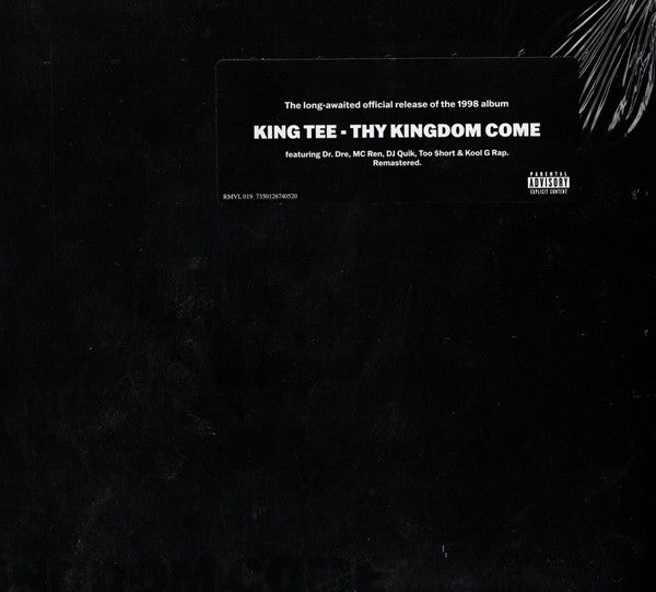 This image features the album cover for "King Tee - Thy Kingdom Come 2LP," a release under the rap genre. The cover is designed in a sleek, minimalistic style with a dark background, enhancing the white text that lists the album title, artist name, and track names.