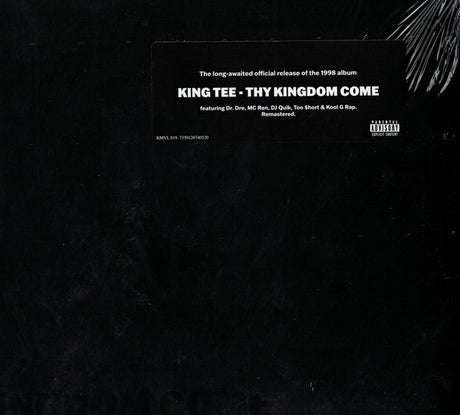 This image features the album cover for "King Tee - Thy Kingdom Come 2LP," a release under the rap genre. The cover is designed in a sleek, minimalistic style with a dark background, enhancing the white text that lists the album title, artist name, and track names.