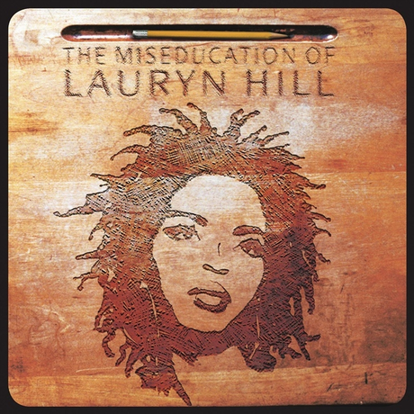 The cover art for 'The Miseducation of Lauryn Hill' album features a close-up portrait of Lauryn Hill with a background that appears to be made of wood or a similar textured surface. The text 'LAURYN HILL' is prominently displayed above the image.