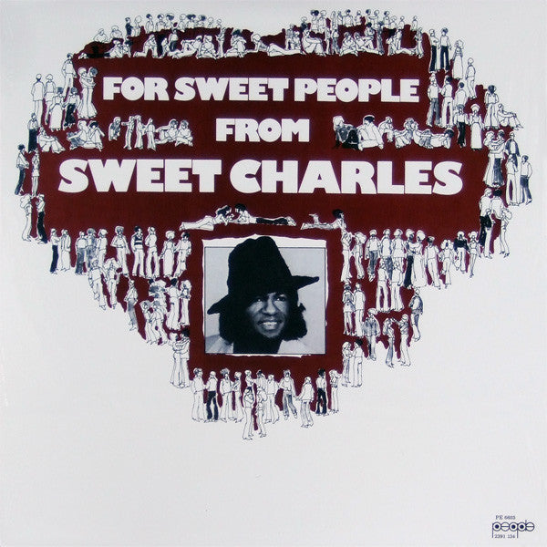 Sweet Charles - For Sweet People LP